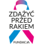 Fundacja Zdążyć przed Rakiem Foundation