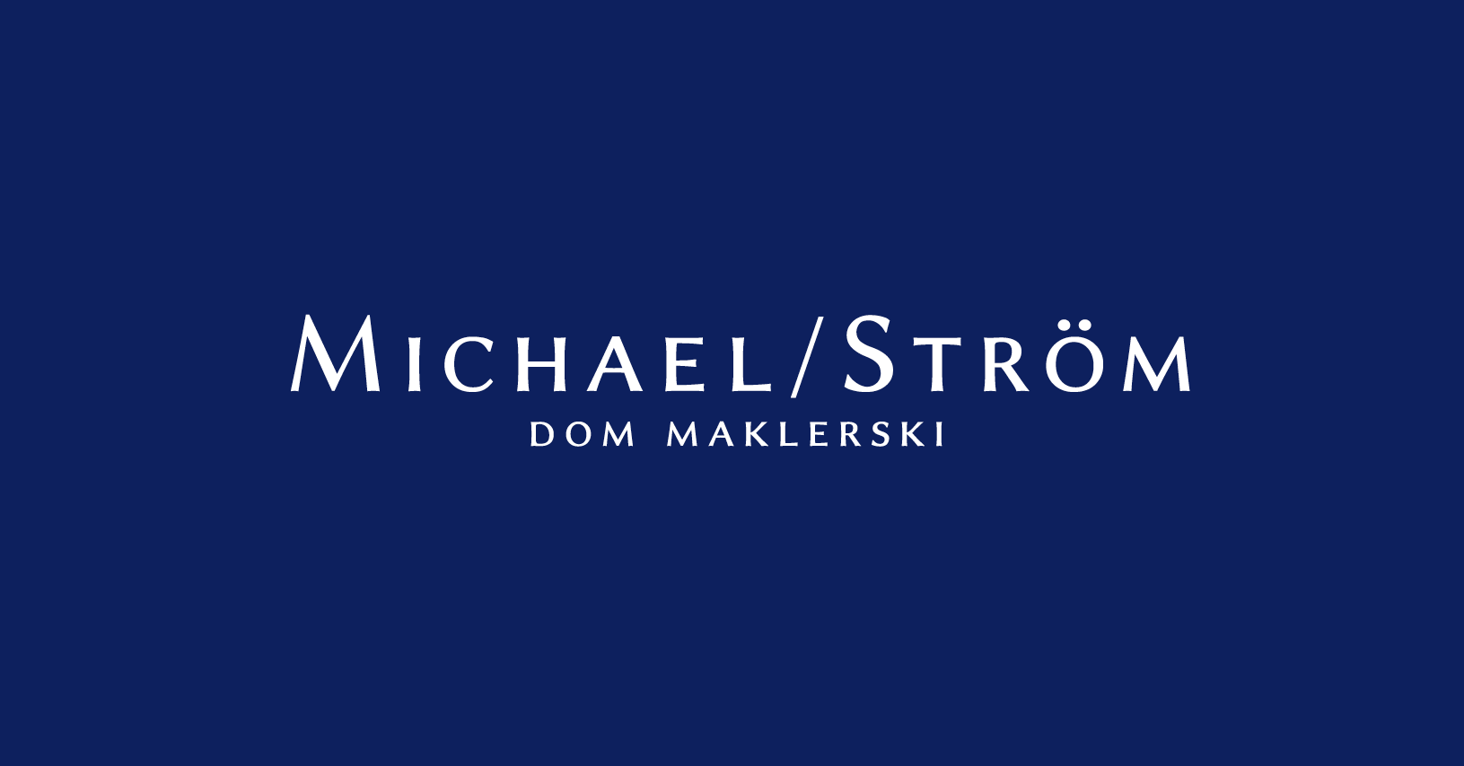 Michael/Ström Dom Maklerski S.A.