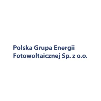 Polska Grupa Energii Fotowoltaicznej sp. z o.o.